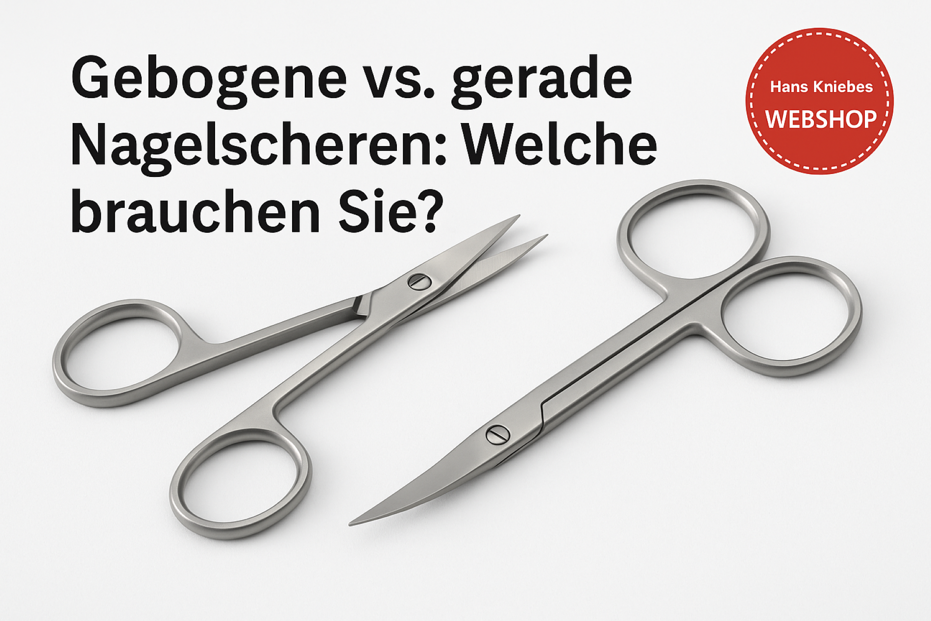 Curved vs. Straight Nail Scissors: Which One Do You Need?